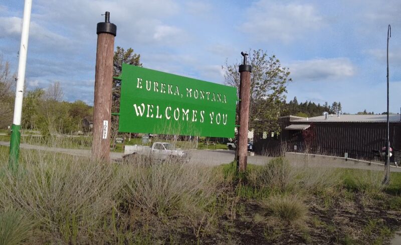 A welcome sign in Eureka Montana